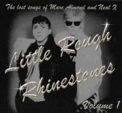 Marc Almond : Little Rough Rhinestones Volume 1